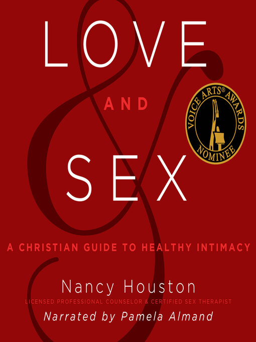 Title details for Love and Sex by Nancy Houston - Wait list